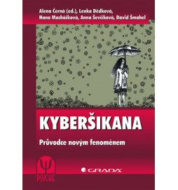 Kyberšikana - Průvodce novým fenoménem