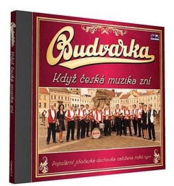 Budvarka - Když česká muzika zní - 1 CD