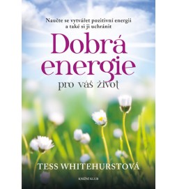 Dobrá energie pro váš život