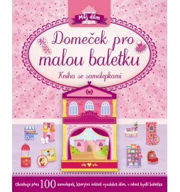 Domeček pro malou baletku - Kniha se samolepkami