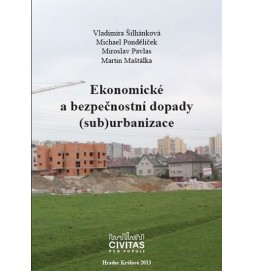 Ekonomické a bezpečnostní dopady (sub)urbanizace