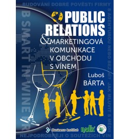 Public relations a marketingová komunikace v obchodu s vínem