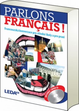 Parlons francais - Francouzská konverzace pro střední školy a pro praxi + 1CD - Velíšková O., Špinková E.
