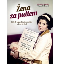 Žena za pultem - Příběh legendárního seriálu a jeho hrdinů