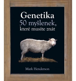 Genetika - 50 myšlenek, které musíte znát