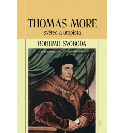 Thomas More - světec a utopista