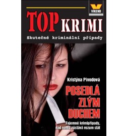 Top krimi - Posedlá zlým duchem