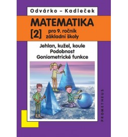 Matematika pro 9. roč. ZŠ - 2.díl - přepracované vydání