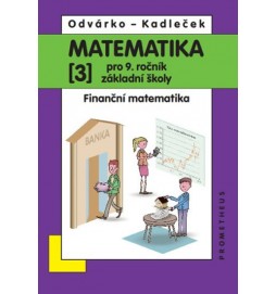 Matematika pro 9. roč. ZŠ - 3.díl - přepracované vydání