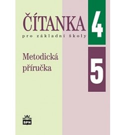 Čítanka pro 4. a 5. ročník základní školy - Metodická příručka