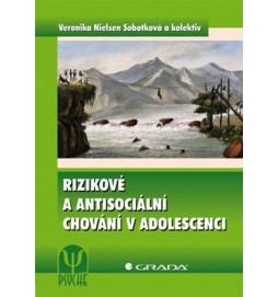 Rizikové a antisociální chování v adolescenci