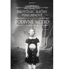 Sirotčinec slečny Peregrinové: Podivné město