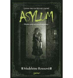 Asylum - Ústav pro duševně choré