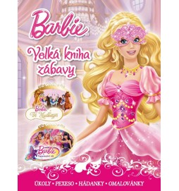 Barbie - Velká kniha zábavy