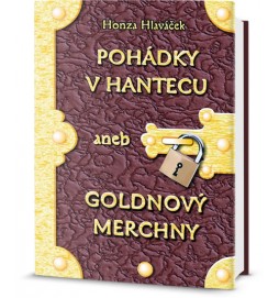 Pohádky v hantecu aneb goldnový merchny