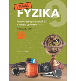 Hravá fyzika 9 - PS pro 9. ročník ZŠ