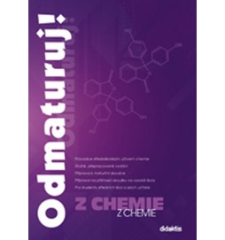 Odmaturuj! z chemie - druhé, přepracované vydání