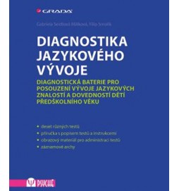 Diagnostika jazykového vývoje - Diagnostická baterie pro posouzení vývoje jazykových znalostí a dovedností dětí předškolního věku