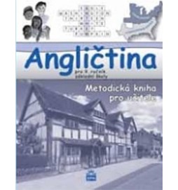 Angličtina pro 9. ročník základní školy - Metodická příručka