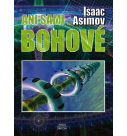 Ani sami bohové