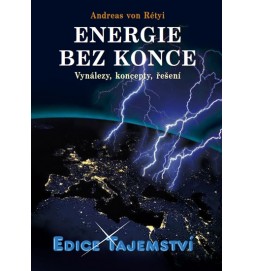 Energie bez konce - Vynálezy, koncepty, řešení