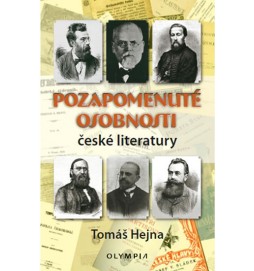 Pozapomenuté osobnosti české literatury