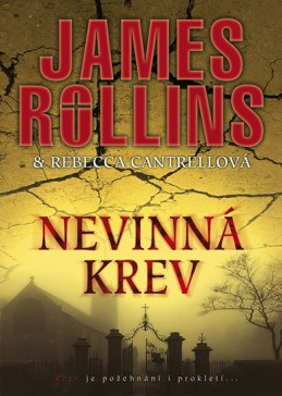 Nevinná krev - Rollins James, Cantrellová Rebecca