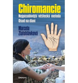 Chiromancie - Nejpůsobivější věštecká metoda