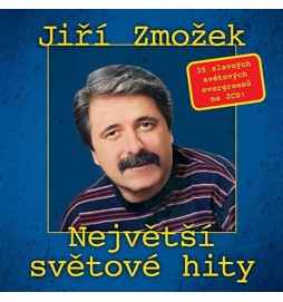 Jiří Zmožek - Největší světové hity - 2 CD