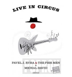 Michal David & Pavel J. Ryba & The Fish - Live in Circus - DVD+CD