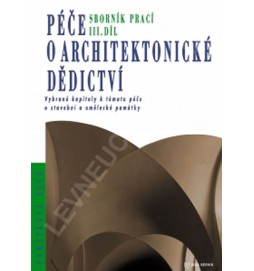 Péče o architektonické dědictví 3. díl