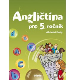 Angličtina pro 5. ročník ZŠ - učebnice (bez CD)