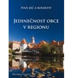 Jedinečnost obce v regionu