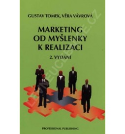 Marketing od myšlenky k realizaci, 2. vydání