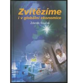 Zvítězíme i v globální ekonomice