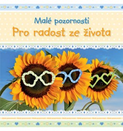 Pro radost ze života