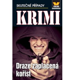 Draze zaplacená kořist - Krimi 5/14