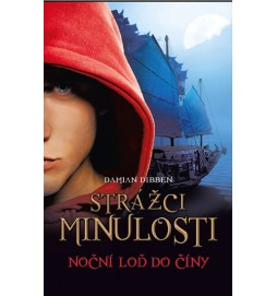 Strážci minulosti 3 - Noční loď do Číny