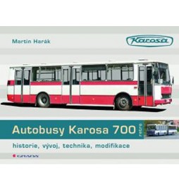 Autobusy Karosa 700 - historie, vývoj, technika, modifikace