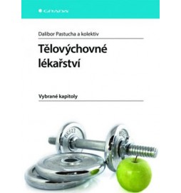 Tělovýchovné lékařství - Vybrané kapitoly