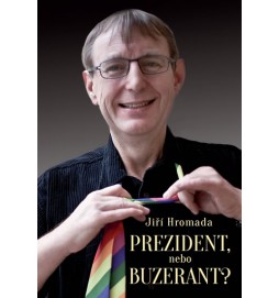 Prezident, nebo buzerant?