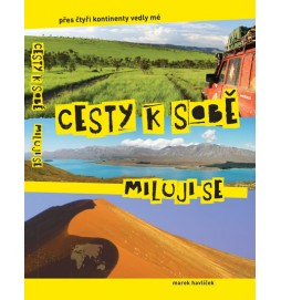 Cesty k sobě, miluji se