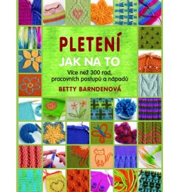 Pletení - Jak na to