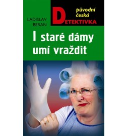 I staré dámy umí vraždit