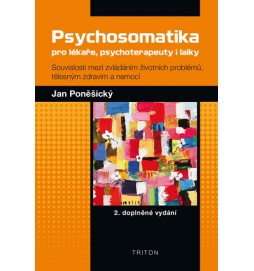 Psychosomatika pro lékaře, psychoterapeuty i laiky