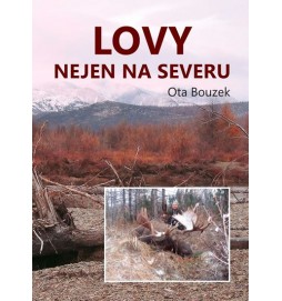 Lovy nejen na severu