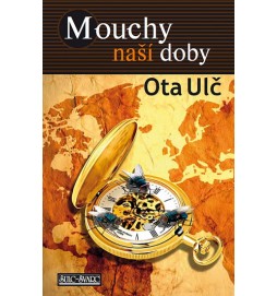 Mouchy naší doby