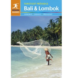 Bali a Lombok - Turistický průvodce