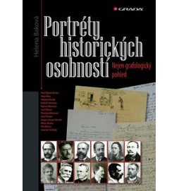 Portréty historických osobností - Nejen grafologický pohled