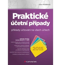 Praktické účetní případy 2015 - příklady účtování na všech účtech